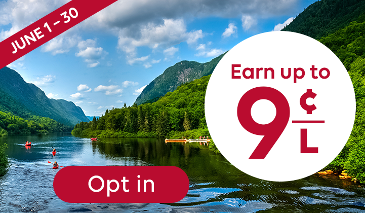 Promotional graphic: scenic river with kayakers and forested mountains under a blue sky; banner reads “June 1–30.” Large circle text says “Earn up to 9¢/L,” with a red “Opt in” button below.